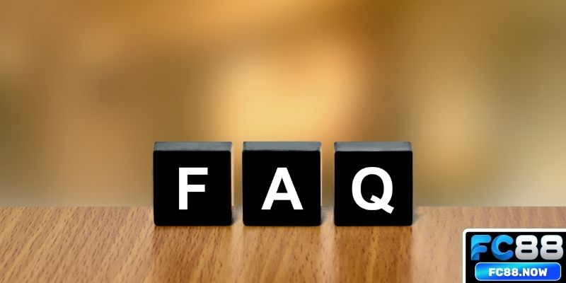 FAQ - Câu hỏi thường gặp xử lý nhanh, chính xác